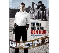 The Man Who Saved Ben Hur