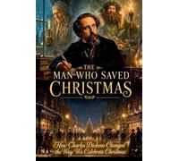 The Man Who Saved Christmas