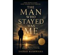 THE MAN WHO STAYED WAS ME (KUASA666)