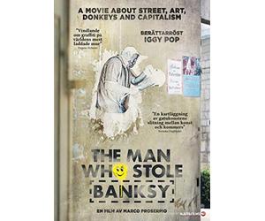 The Man Who Stole Banksy