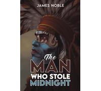 The Man who Stole Midnight