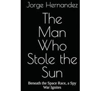 The Man Who Stole the Sun