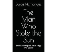 The Man Who Stole the Sun