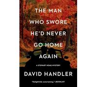 The Man Who Swore He'd Never Go Home Again: 16 (Stewart Hoag Mysteries)