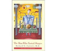 The Man Who Tasted Shapes, revised edition (A Bradford Book)