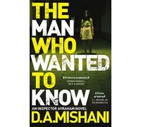 The Man Who Wanted to Know (Inspector Avraham Avraham)
