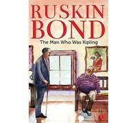 The Man Who Was Kipling