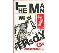 The Man Who Was Thursday: A Nightmare