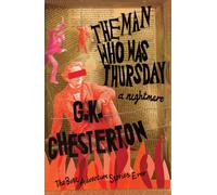 The Man Who Was Thursday: A Nightmare