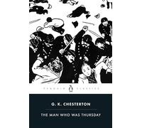 The Man Who Was Thursday: A Nightmare