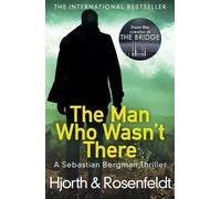The Man Who Wasn't There