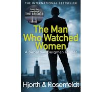 The Man Who Watched Women