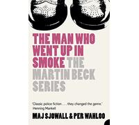 The Man Who Went Up in Smoke: Book 2 (The Martin Beck series)