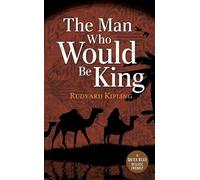 The Man Who Would be King (Dyslexic Friendly Quick Read)