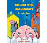 The Man with Bad Manners (Teaching Stories)