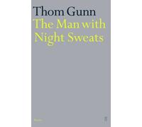 The Man with Night Sweats New Book, Thom Gunn, Paperback