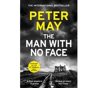 The Man With No Face : A powerful and prescient crime thriller from the author of The Lewis Trilogy