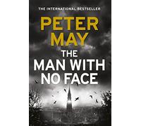 The Man With No Face: A powerful and prescient crime thriller from the author of The Lewis Trilogy