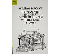 The Man with the Heart in the Highlands & Other Early Stories