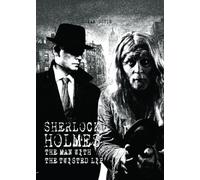 The Man With the Twisted Lip (Easy Read Sherlock Holmes): Easy-To-Read