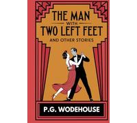 The Man With Two Left Feet and Other Stories