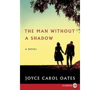 The Man Without a Shadow