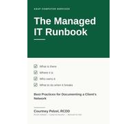 The Managed IT Runbook: Every managed IT services client should have a runbook