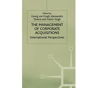 The Management of Corporate Acquisitions: International Perspectives