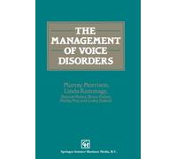 The Management of Voice Disorders