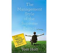 The Management Style of the Supreme Beings