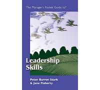 The Manager's Pocket Guide to Leadership Skills