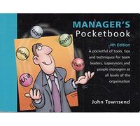The Manager's Pocketbook (Management Pocketbooks S.)