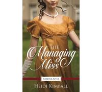 The Managing Miss: 1 (Promise of Forever After)