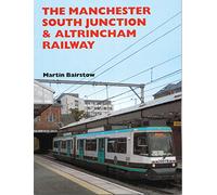 The Manchester South Junction & Altrincham Railway
