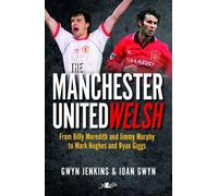 The Manchester United Welsh