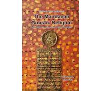 The Mandaean Gnostic Religion