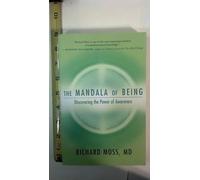 The Mandala of Being: Discovering the Power of Awareness