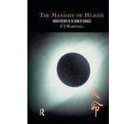 The Mandate of Heaven: Hidden History in the Book of Changes