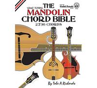 The Mandolin Chord Bible: GDAE Standard Tuning 2,736 Chords (Fretted Friends)