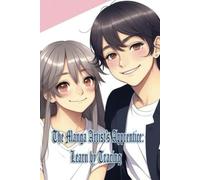 The Manga Artist's Apprentice:: Learn by Tracing