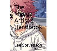 The Manga Artist's Handbook
