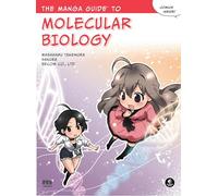 The Manga Guide to Molecular Biology