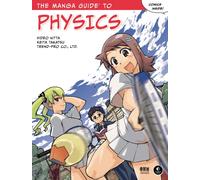 The Manga Guide To Physics