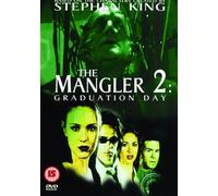The Mangler 2 - Graduation Day [DVD] [2007]