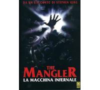 The Mangler - La Macchina Infernale