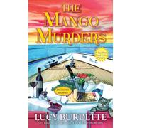The Mango Murders : A Key West Food Critic Mystery