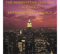 The Manhattan Guitars Salute Big Band Era Classics