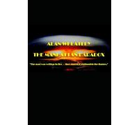 THE MANHATTAN PARADOX: "The past was written in fire-they dared to extinguish the flames." (Megan and Luke Taylor - Temporal adventures)