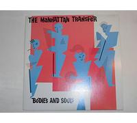 The Manhattan Transfer - Bodies and souls (1983) [VINYL]