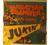 The Manhattan Transfer - JUKIN'